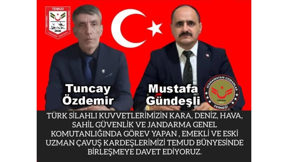 Türkiye Emekli Uzman Çavuşlar Derneği (TEMUD) için güç birliği!