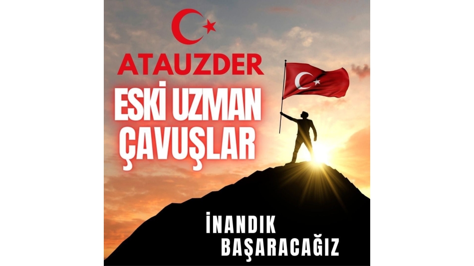 ESKİ UZMAN ÇAVUŞLAR DESTEK BEKLİYOR