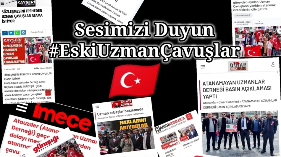 Atanamayan Uzman Çavuşlar yetkililere seslerini duyurmaya çalışıyorlar