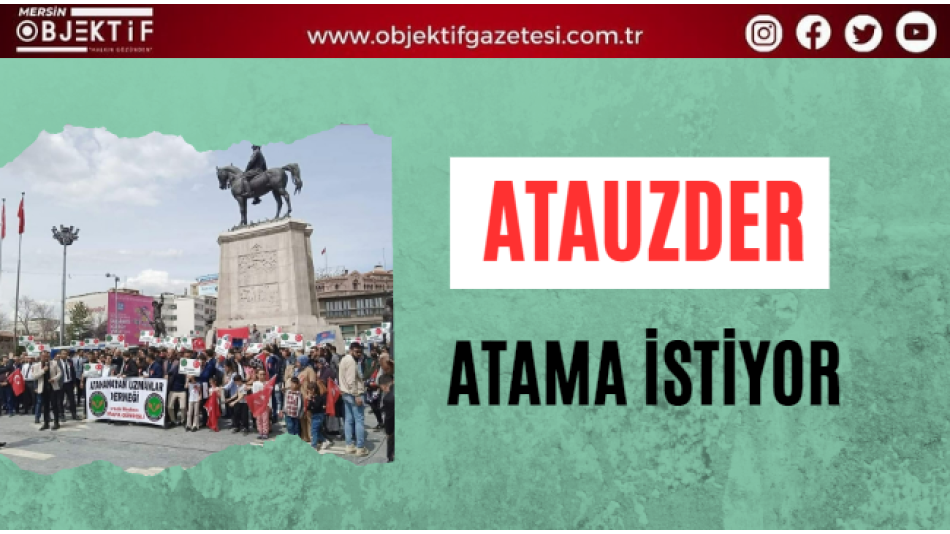 ATAUZDER atama istiyor